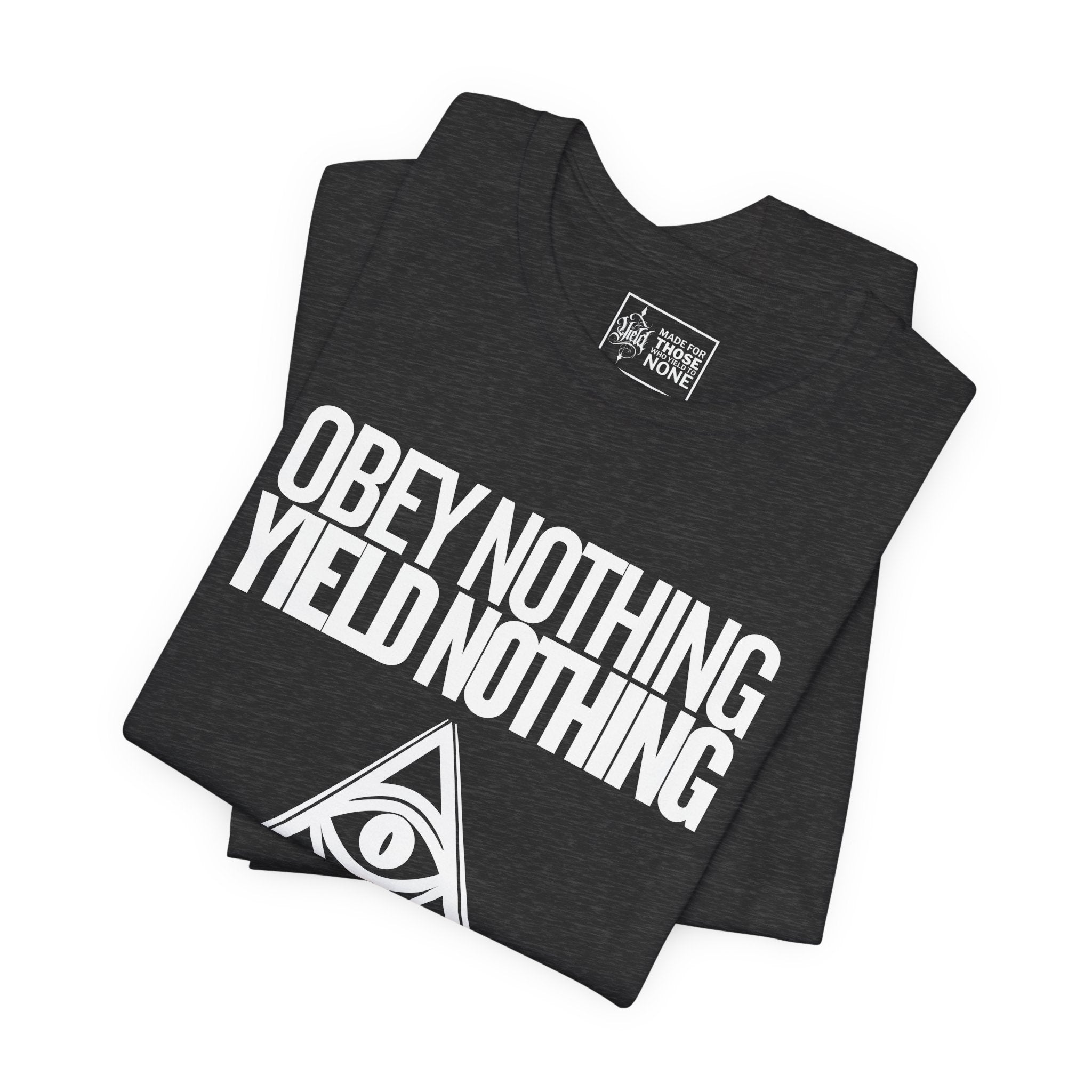 Yield nothing – Unisex Black