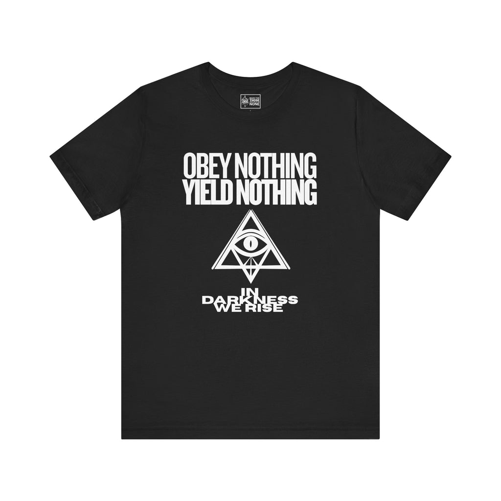 Yield nothing – Unisex Black